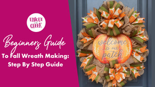 Beginners Guide to Fall Wreath Making : Step By Step Guide