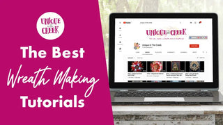 The Best Wreath Making Tutorials - Unique in the Creek LTD