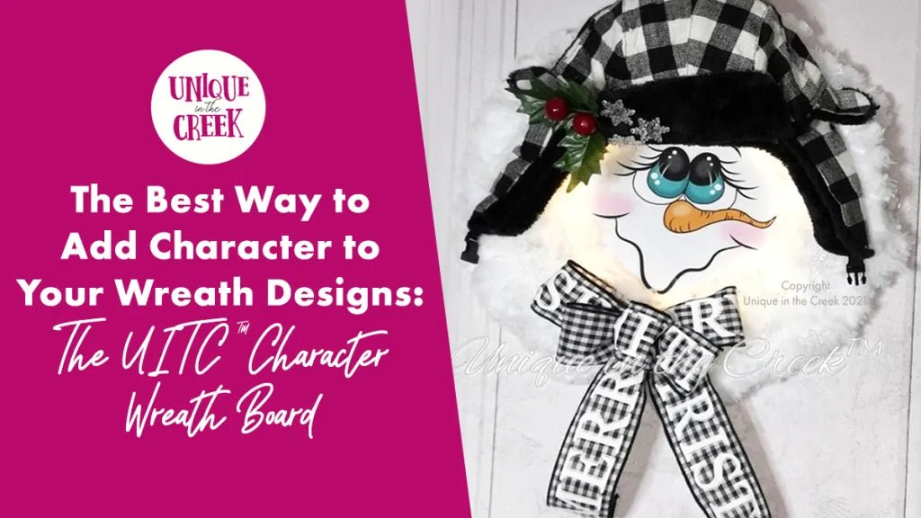Wreath Design Tips: The UITC™ Character Wreath Board!