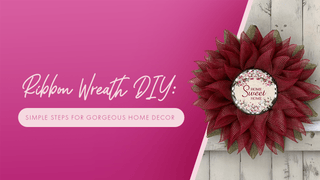 Ribbon Wreath DIY: Simple Steps for Gorgeous Home Decor - Unique in the Creek LTD