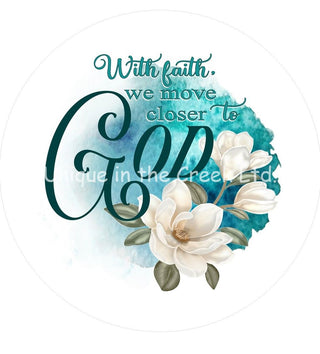 WREATH SIGN UITC | 6" ALUMINUM | FAITH | CLOSER TO GOD | RELIGIOUS | EVERYDAY