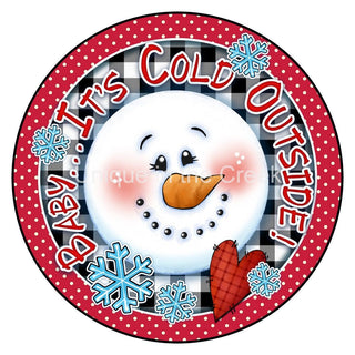 VINYL DECAL | BABY ITS COLD OUTSIDE | SNOWMAN | CHRISTMAS