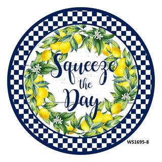 WREATH SIGN | 8" ALUMINUM | SQUEEZE THE DAY | LEMONS / CHECK | EVERYDAY | SUMMER