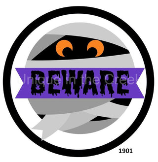 WREATH SIGN | 8" ALUMINUM WREATH SIGN | BEWARE | MUMMY | HALLOWEEN