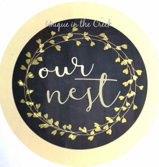 VINYL DECAL | OUR NEST | VINTAGE | WELCOME | EVERYDAY