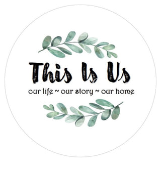 VINYL DECAL | THIS IS US | WELCOME | EVERYDAY