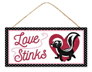 WREATH SIGN | 12.5"L X 6"H LOVE STINKS/SKUNK SIGN | WHITE/PINK/RED/BLACK | AP7170