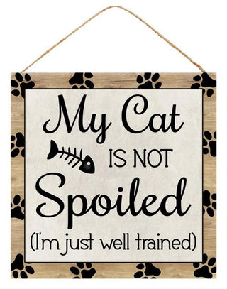 WREATH SIGN | 10" SQUARE | CATS SPOILED HERE | AP8752