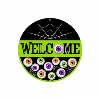 WREATH SIGN | 8"DIA METAL | WELCOME WITH EYEBALLS | BLACK/WH/OR | MD1369