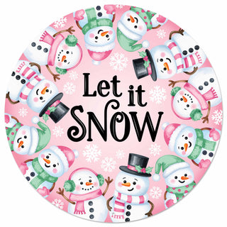 WREATH SIGN | 12"DIA METAL SIGN  "Let It Snow" W/Snowman Sign |  Pink/Red/Emerald MD1896M1
