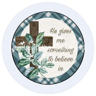 VINYL DECAL | SOMETHING TO BELIEVE| RELIGIOUS | EVERYDAY | CROSS