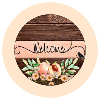 VINYL DECAL| WELCOME | PEACHES | FLOWERS | EVERYDAY