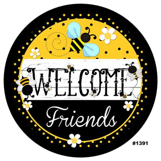 8" ALUMINUM WREATH SIGN | WELCOME FRIENDS | BEES | EVERYDAY | SUMMER