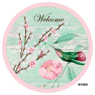8" ALUMINUM WREATH SIGN | WELCOME | HUMMINGBIRD | FLOWERS | EVERYDAY