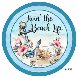 WREATH SIGN | 8" ALUMINUM | LIVIN THE BEACH LIFE | BEACH | ANCHOR | SUMMER