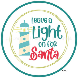 Vinyl Decal | Leave a Light On | Lighthouse | Santa | Christmas