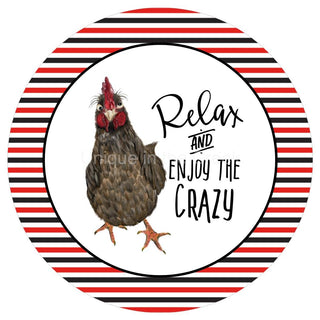 WREATH SIGN | 8" ALUMINUM  | RELAX | ENJOY CRAZY | ROOSTER | FARMHOUSE | WELCOME | EVERYDAY