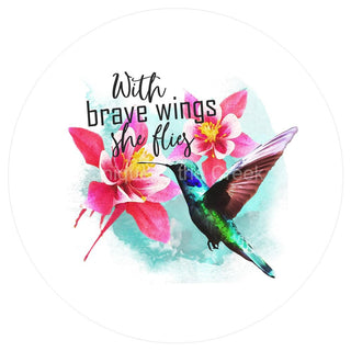 WREATH SIGN | 8" Aluminum Wreath Sign | Brave Wings | She Flies | Hummingbird | Welcome | Spring | Summer