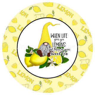 8" ALUMINUM WREATH SIGN | WHEN LIFE GIVES YOU LEMONS | SWEET TEA | GNOME | WELCOME | SRING | SUMMER