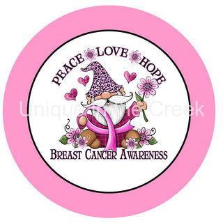 6" ALUMINUM WREATH SIGN | UITC WREATH SIGN | PEACE LOVE & HOPE | PINK RIBBON | BREAST CANCER | AWARENESS