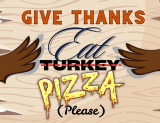 WREATH SIGN | GIVE THANKS EAT PIZZA | 6X8" RECTANGLE METAL SIGN | UITC EXCLUSIVE IN  HOUSE SIGN | UITC1234